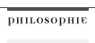 Philosophie